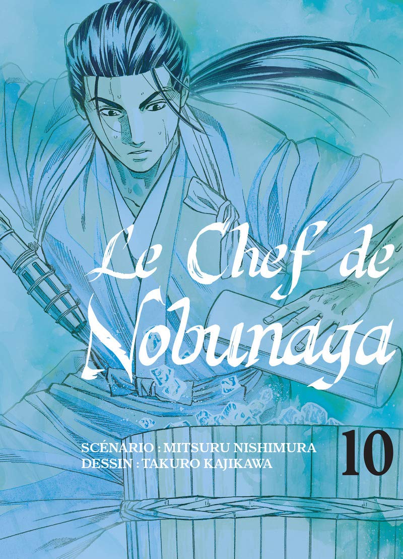 Le chef de Nobunaga T10 (10) 9782372871006