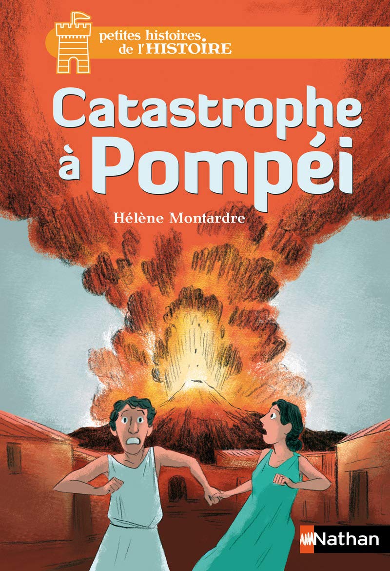 Catastrophe à Pompéi 9782092558614