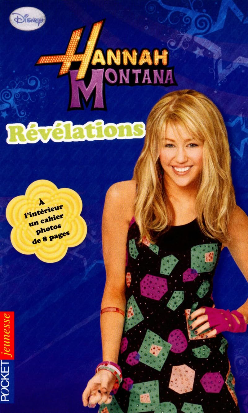 18. Hannah Montana : Révélations 9782266212977