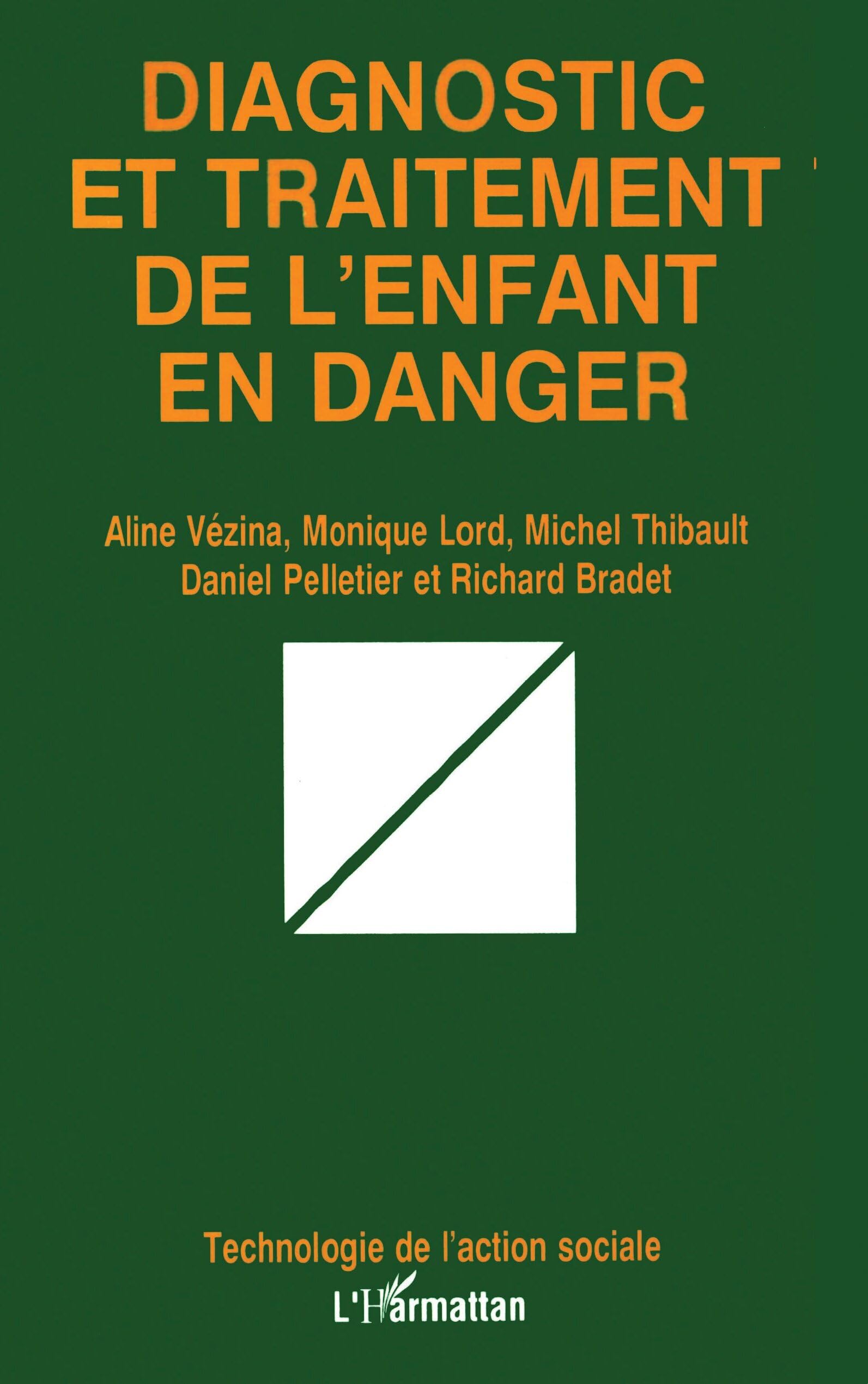 Diagnostic et traitement de l'enfant en danger 9782738435293