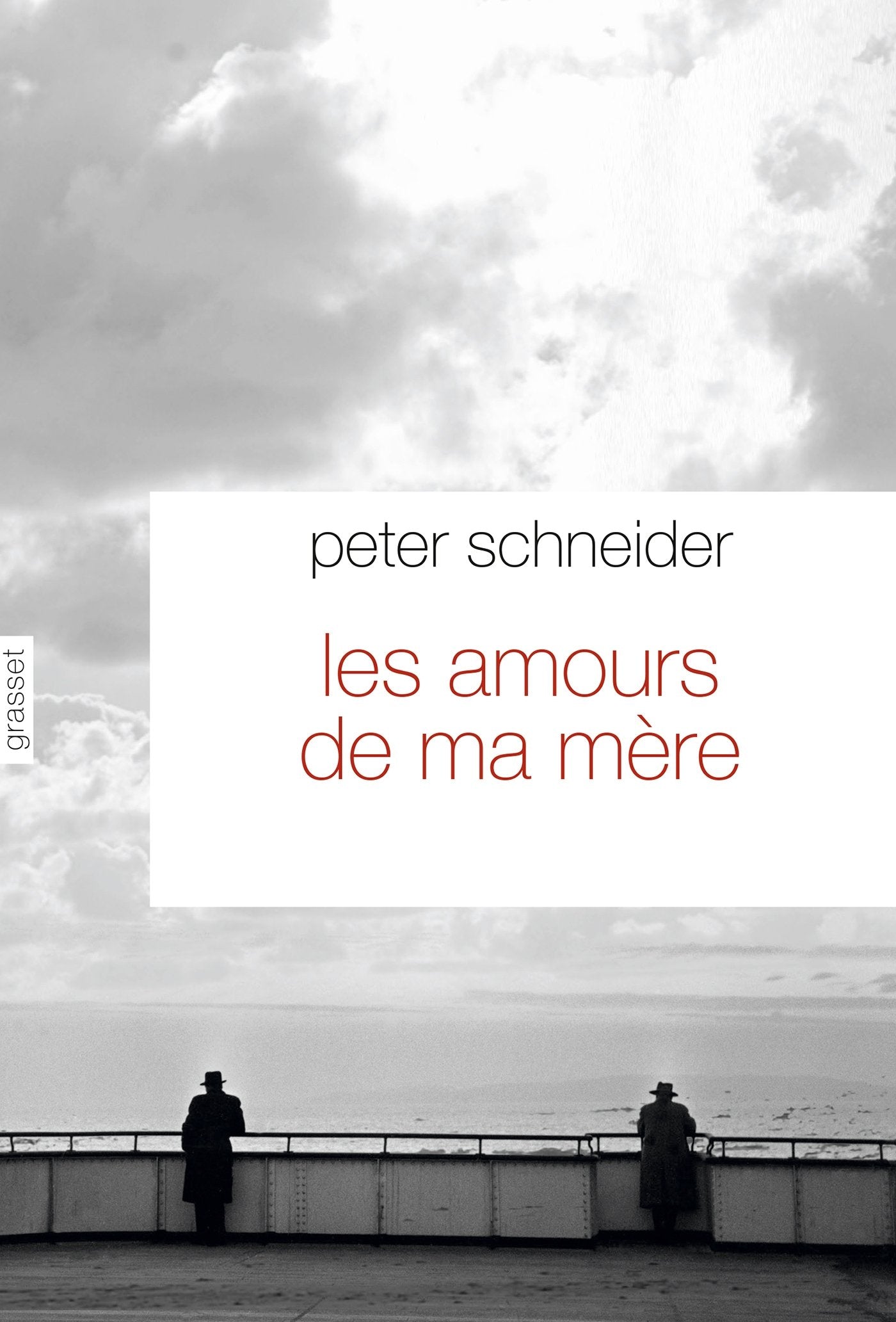 Les amours de ma mère: Traduit de l'allemand par Nicole Casanova 9782246809036