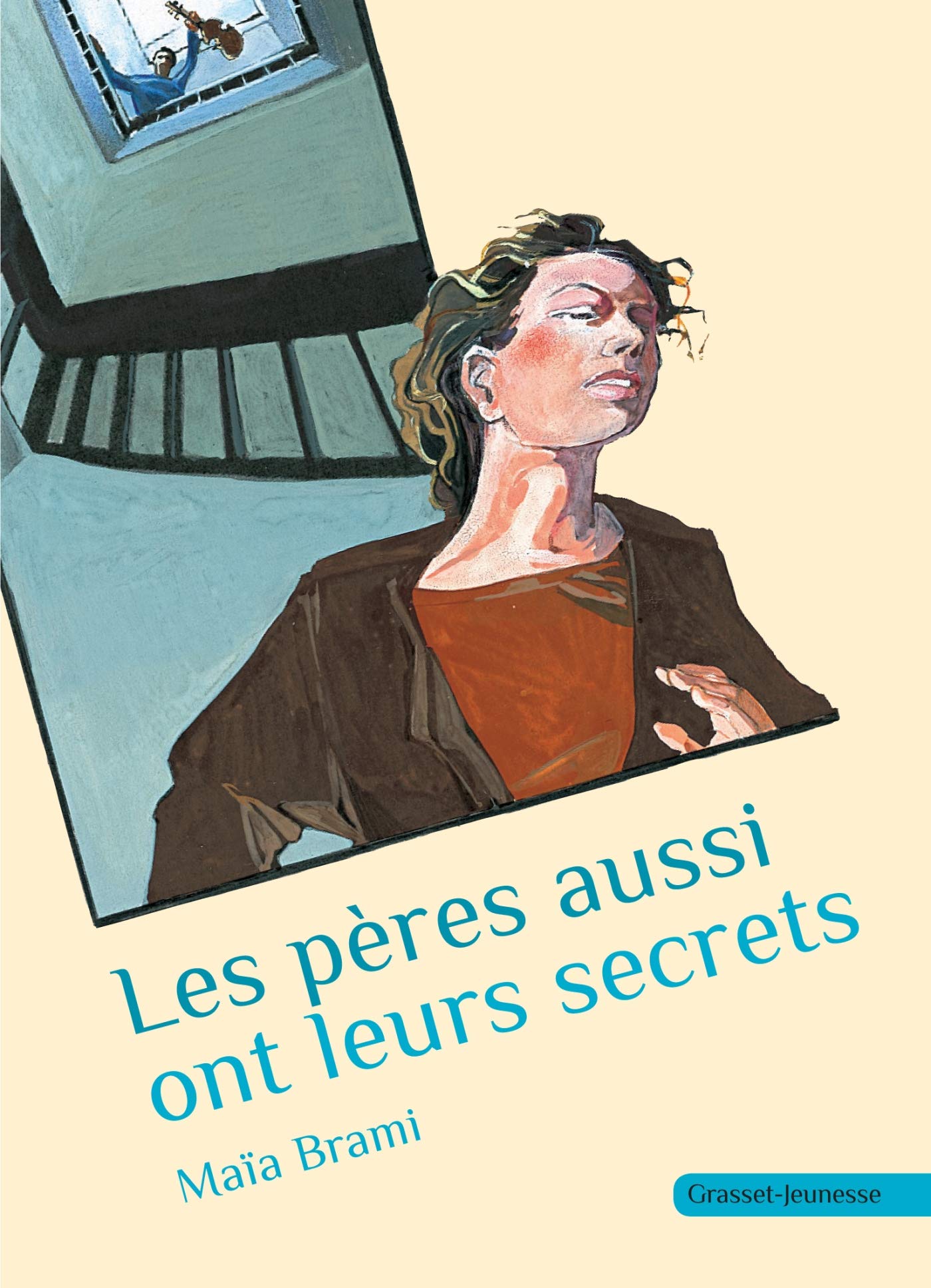 Les pères aussi ont leurs secrets 9782246626114