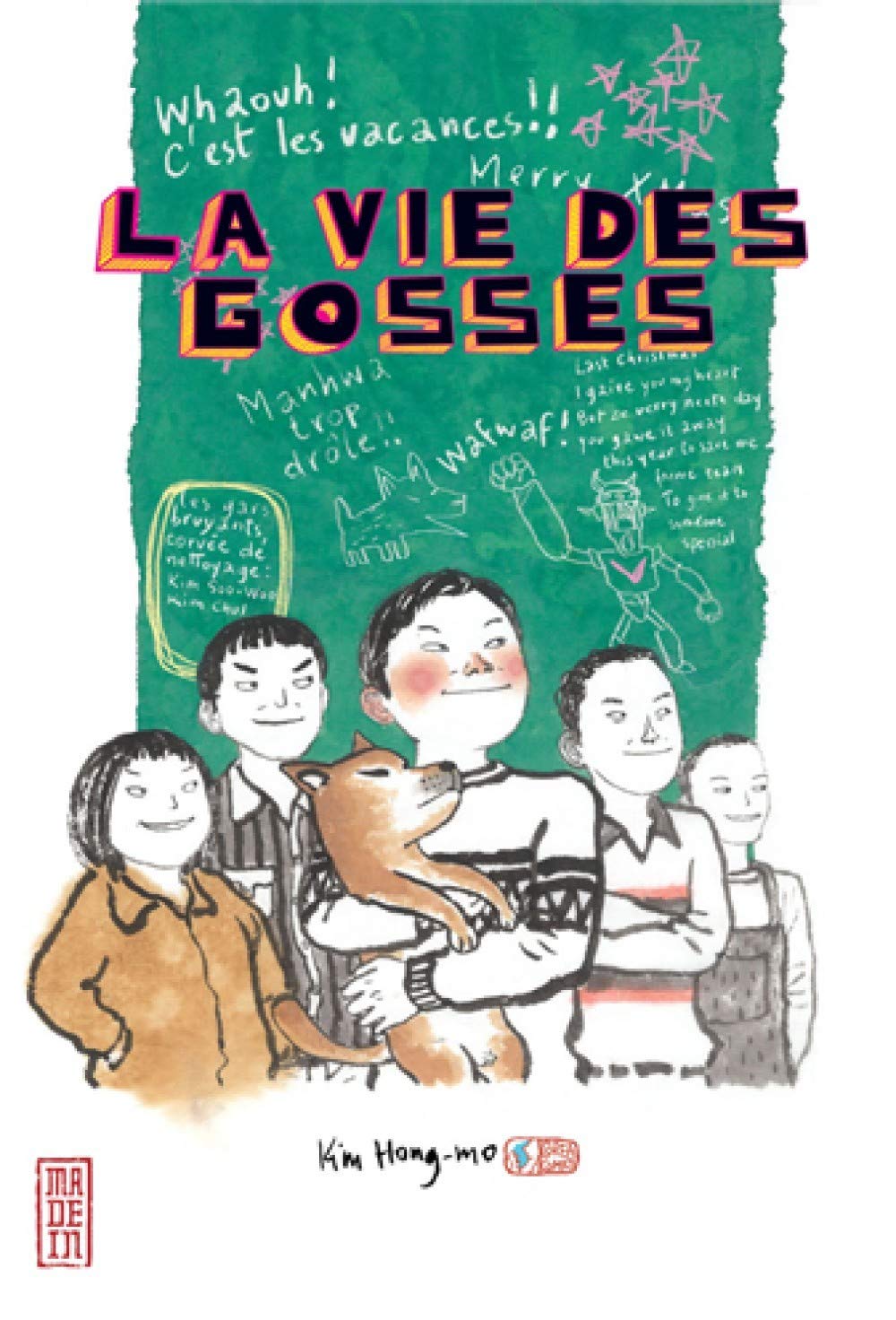 La Vie des Gosses 9782505003397