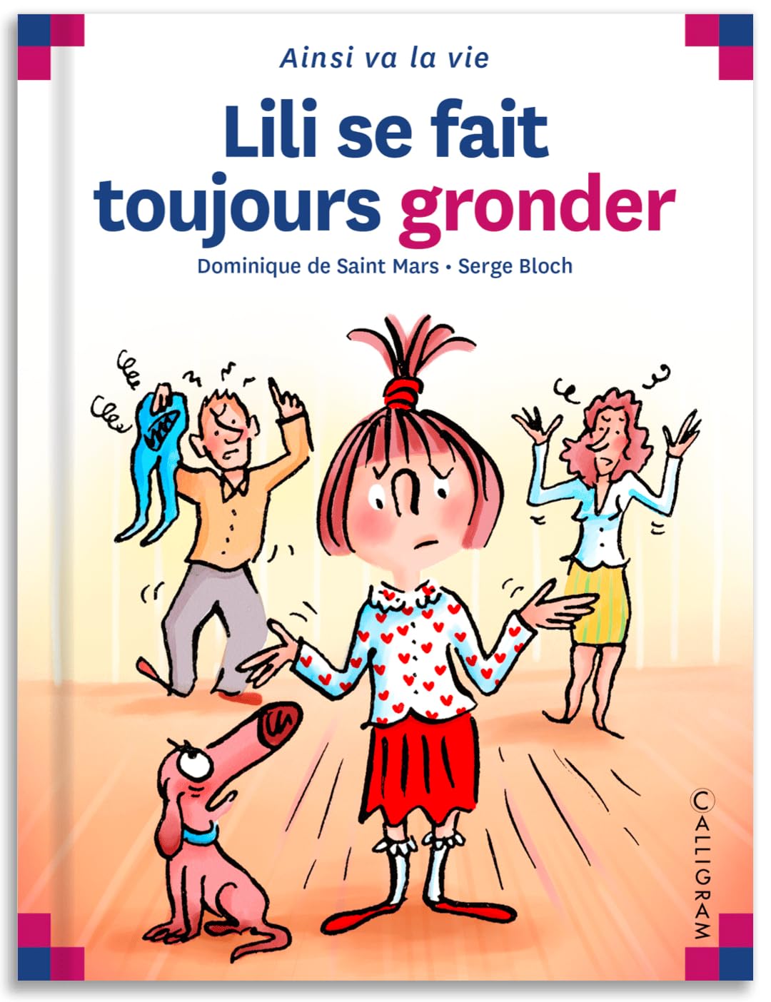 Lili se fait toujours gronder 9782884454940