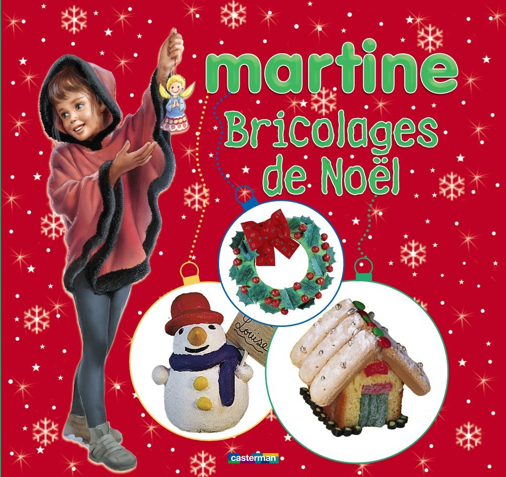 Bricolages de Noël avec Martine 9782203043251