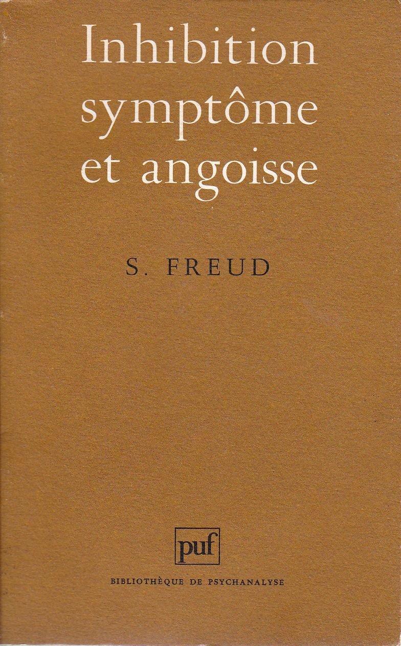 Inhibition symptome et angoisse 9782130430322