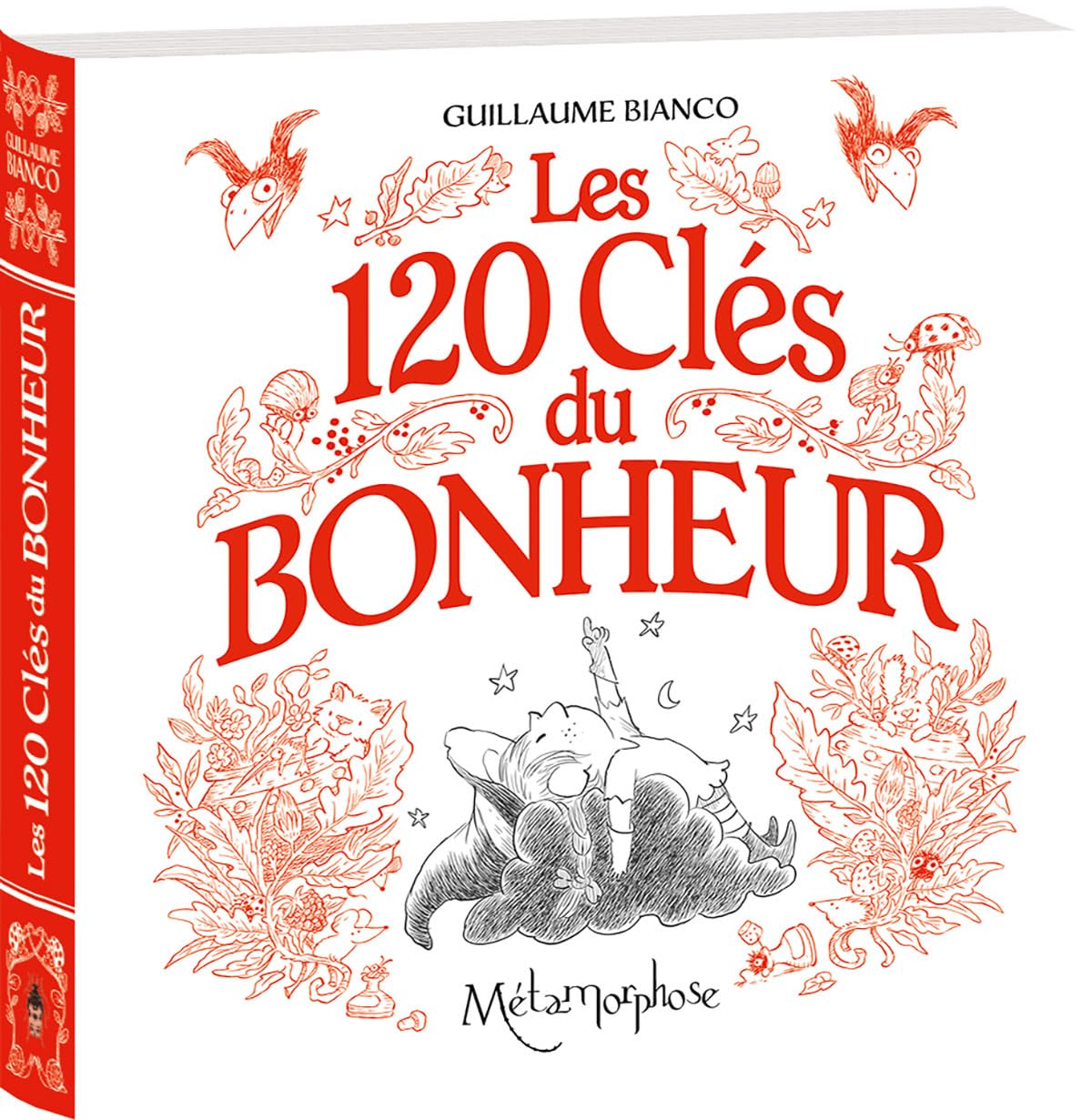 Les 120 Clés du Bonheur 9782385610128