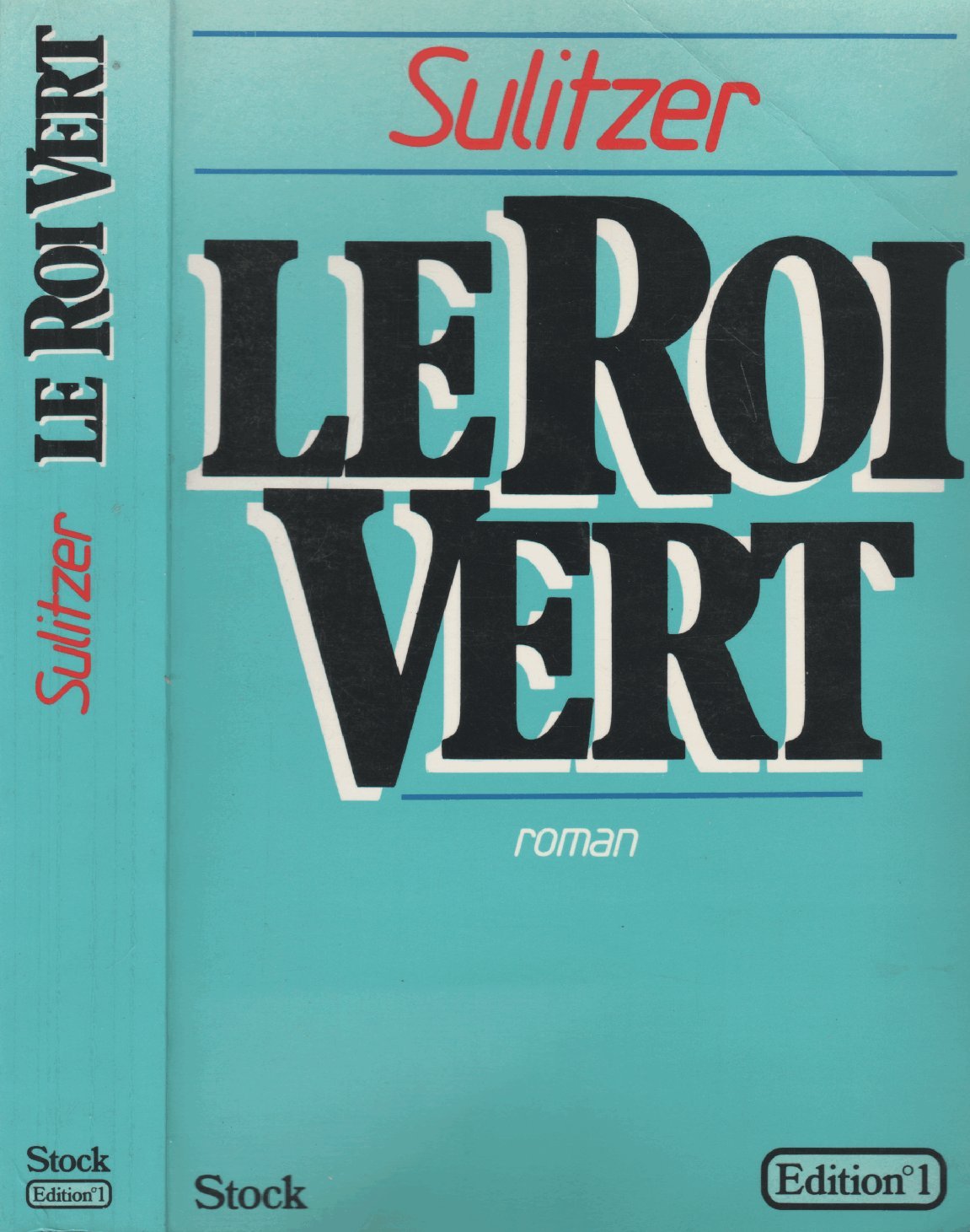 Le roi vert : Roman 451 pages 9782863910627