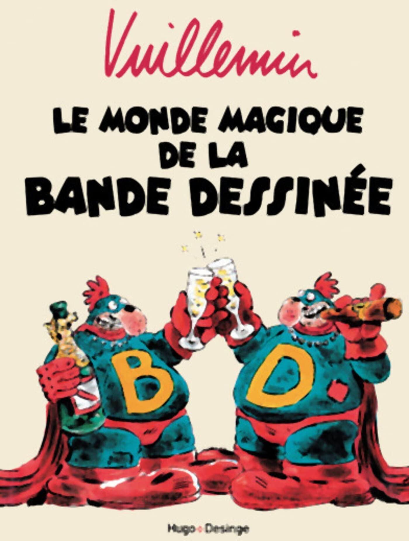 Le monde magique de la bande dessinée 9782755624212