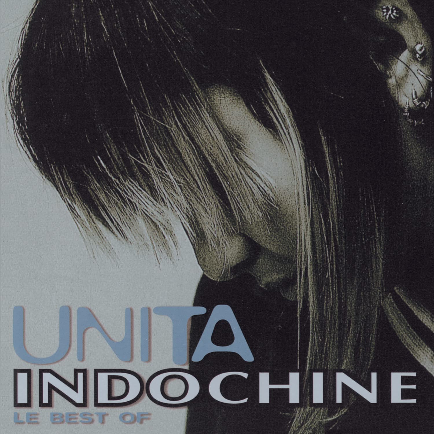 Unita : Le Best Of Indochine 0743213418728