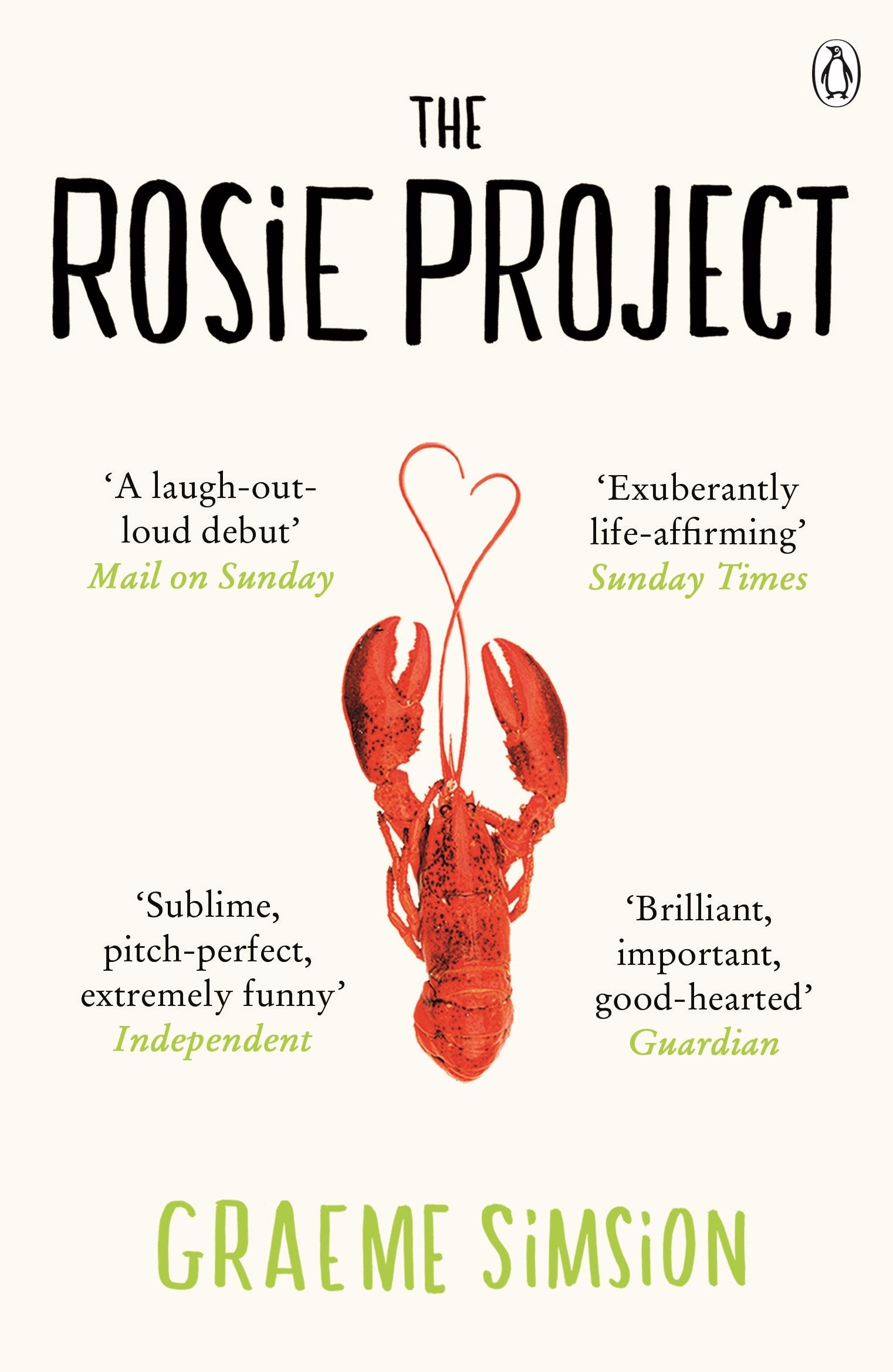The Rosie Project: The joyously heartwarming international million-copy bestseller 9781405915335