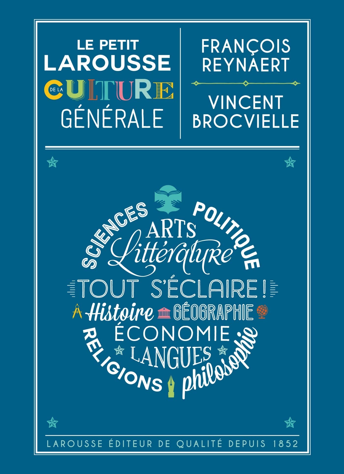 Le Petit Larousse de la culture générale 9782035947796