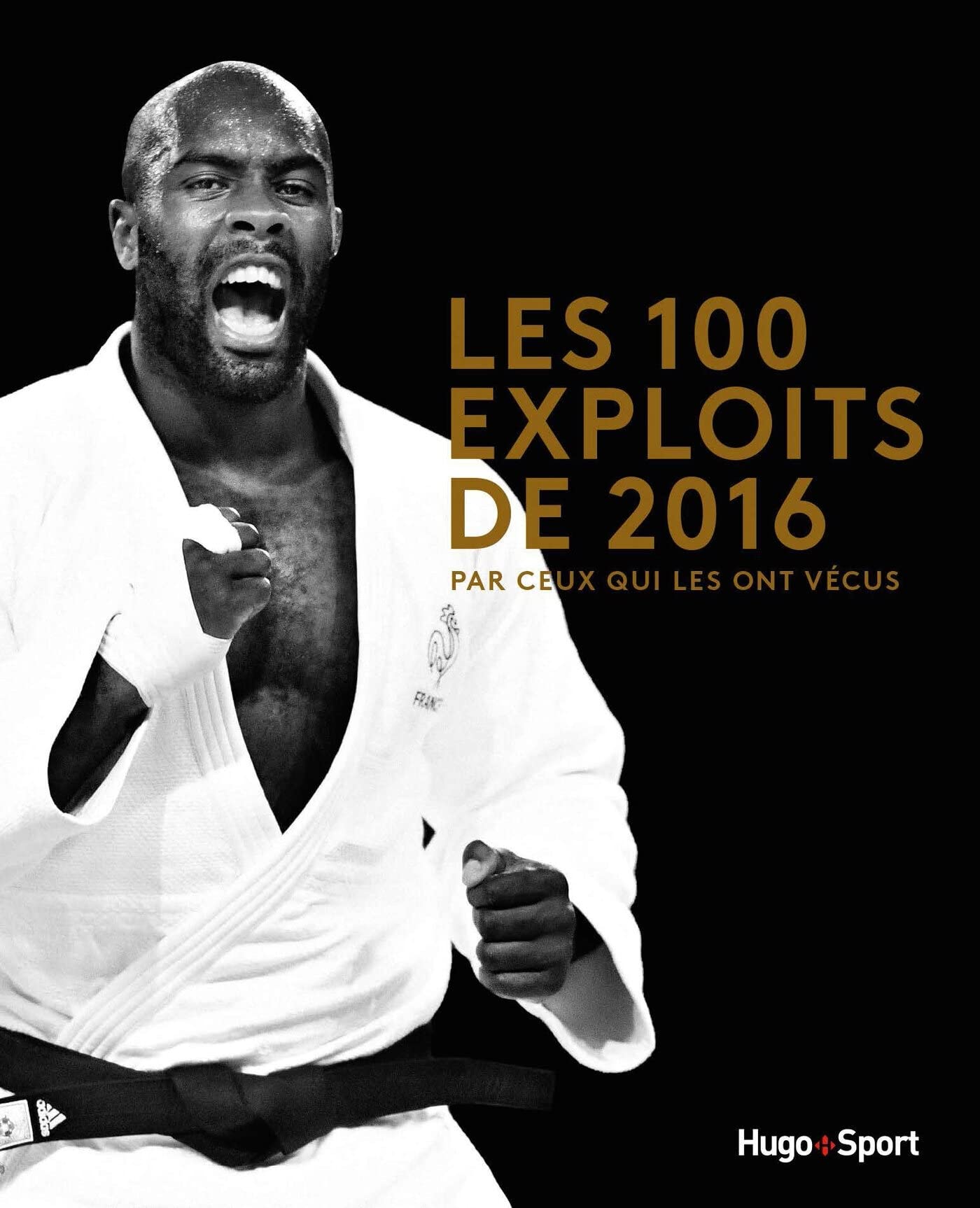 Les 100 exploits sportifs de l'année 2016 9782755628616