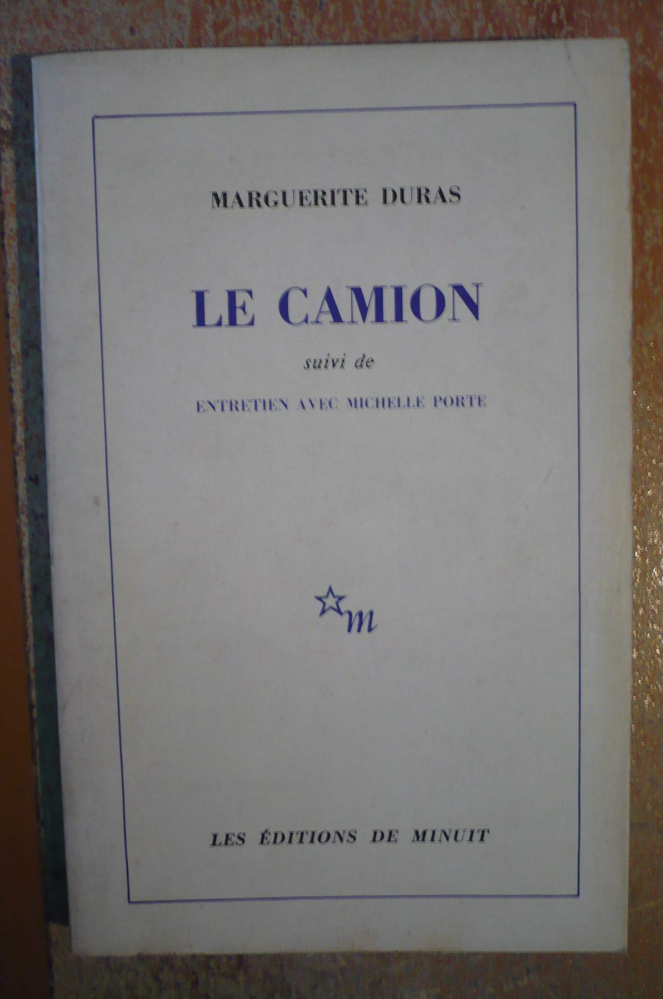 Le Camion : Entretiens avec Michelle Porte 9782707301796