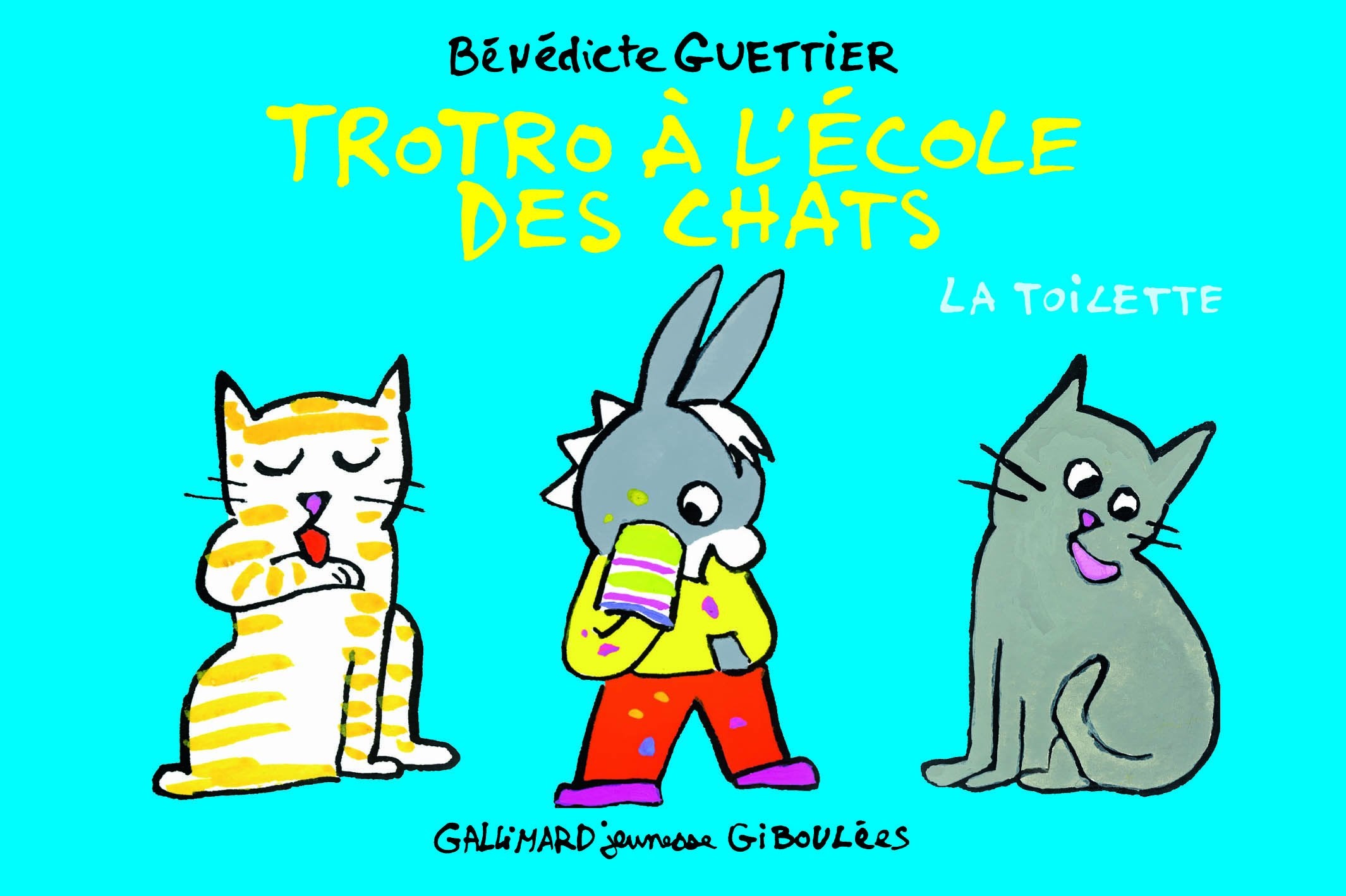 Trotro à l'école des chats: La toilette 9782070647217