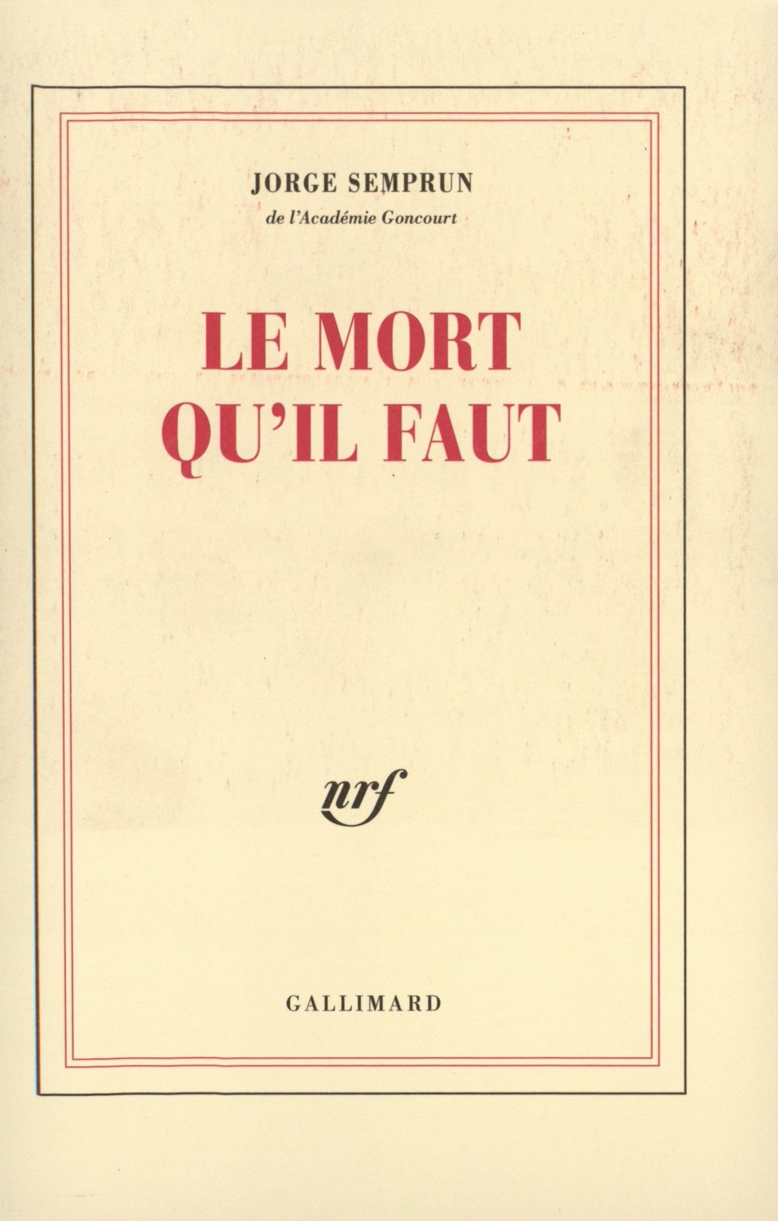 Le Mort qu'il faut 9782070759750