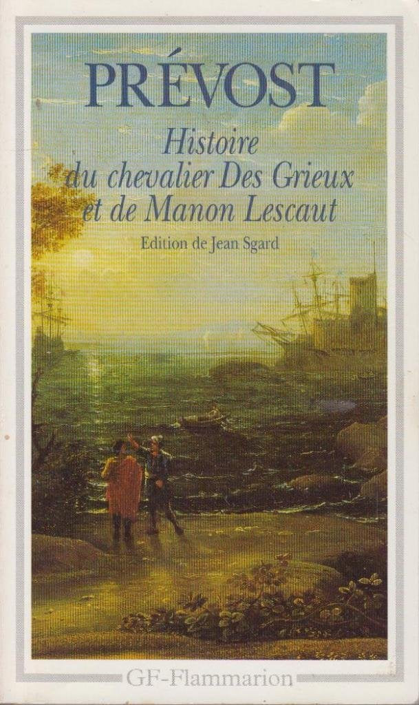 Histoire du chevalier Des Grieux et de Manon Lescaut 9782080708533