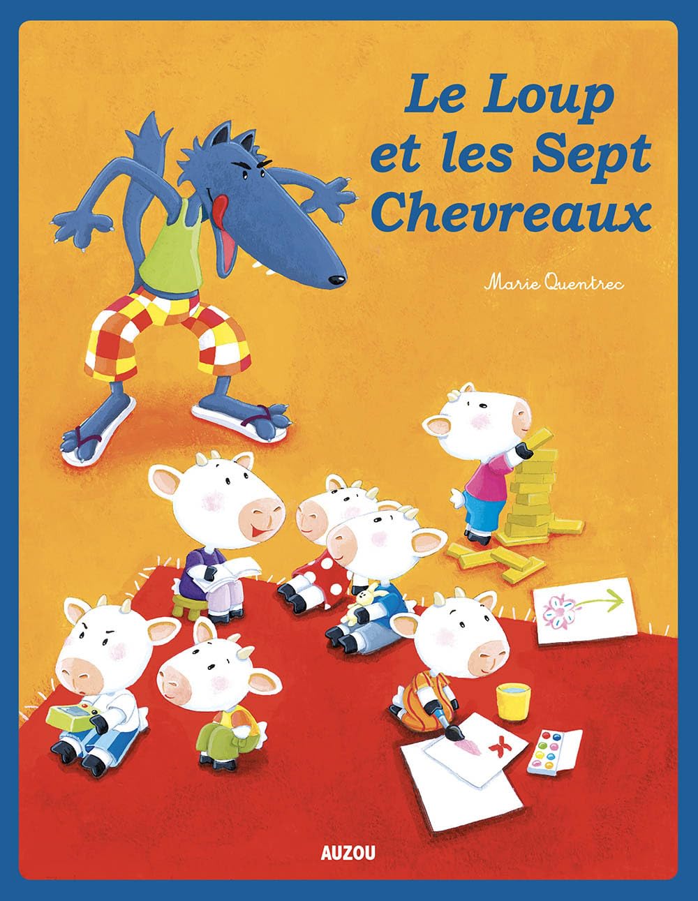 Le Loup et les sept chevreaux 9782733833506