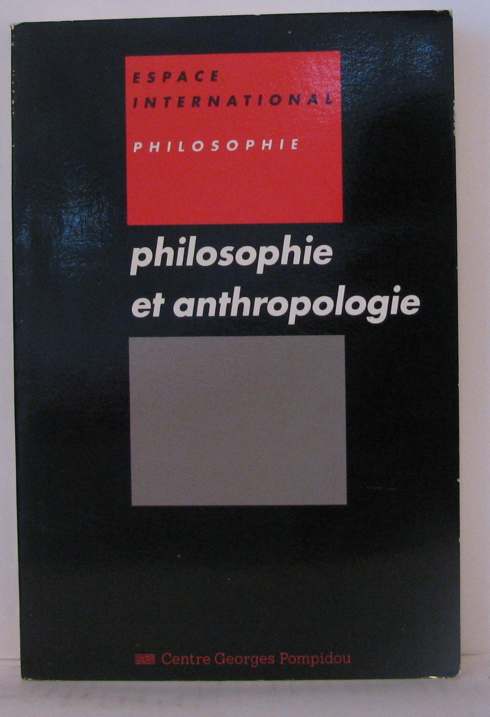 Philosophie et anthropologie 9782858506422