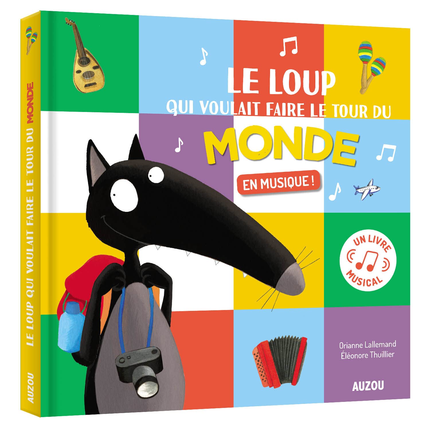 Le loup qui voulait faire le tour du monde en musique 9782733899274