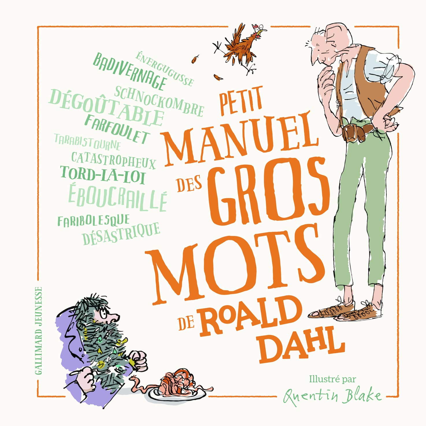 PETIT MANUEL DES GROS MOTS DE ROALD DAHL 9782075139434