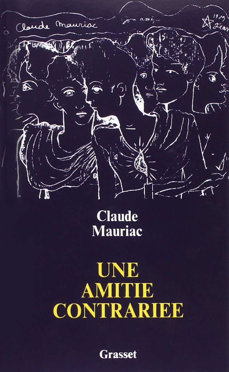 Une amitié contrariée 9782246808305