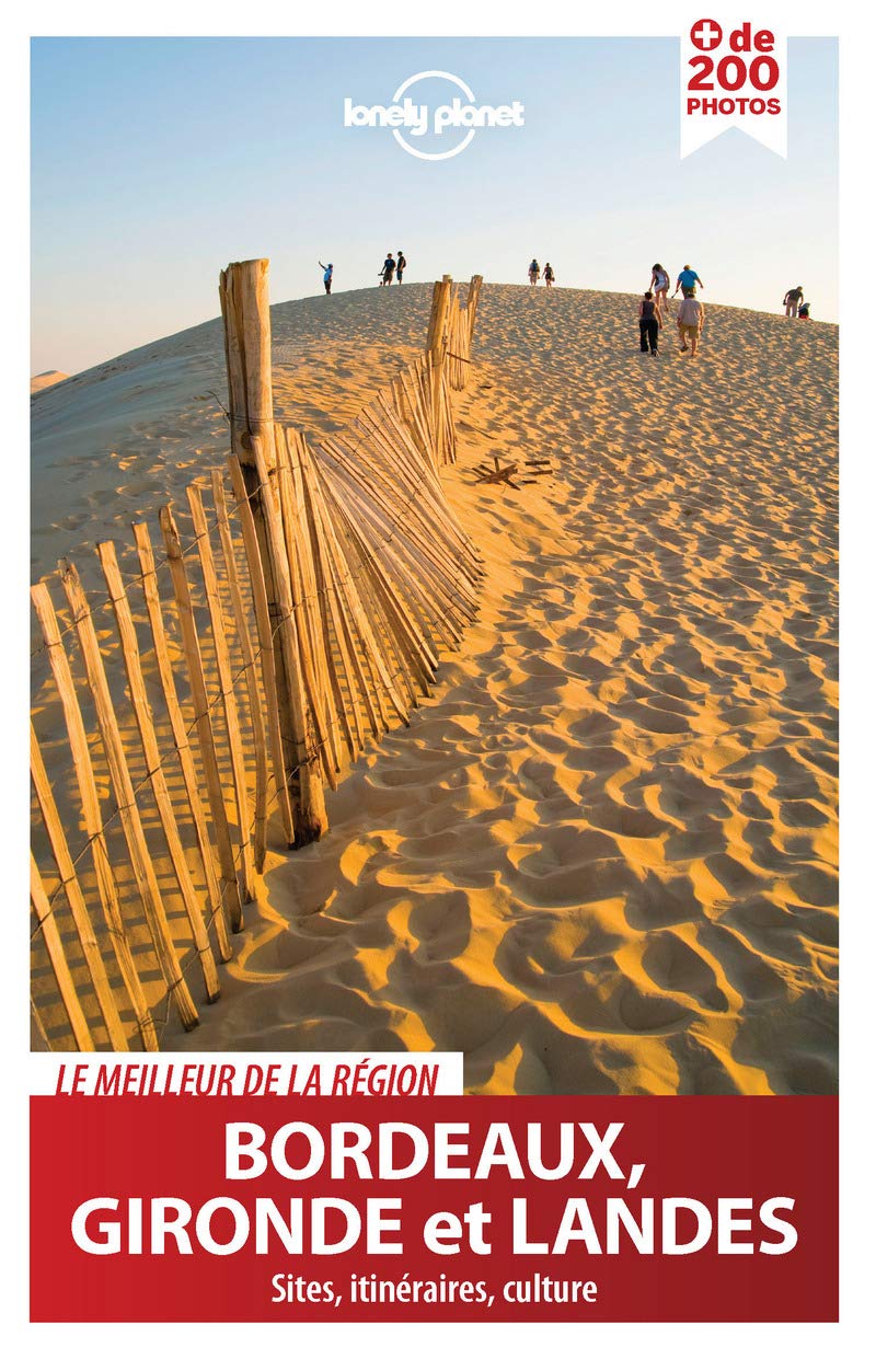 Bordeaux, Gironde et Landes - 2ed 9782816161984