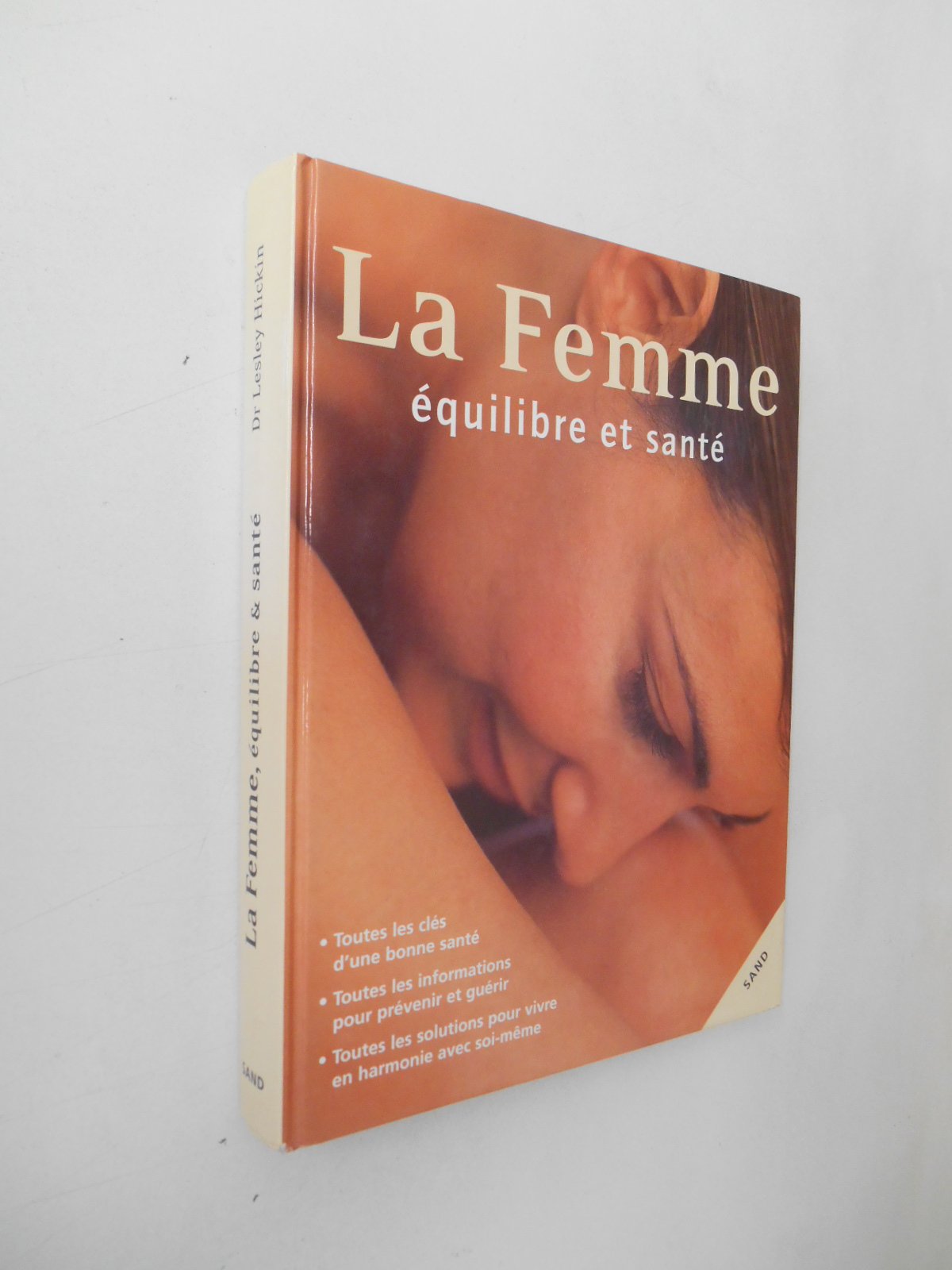 La femme.: Equilibre et santé 9782710706830
