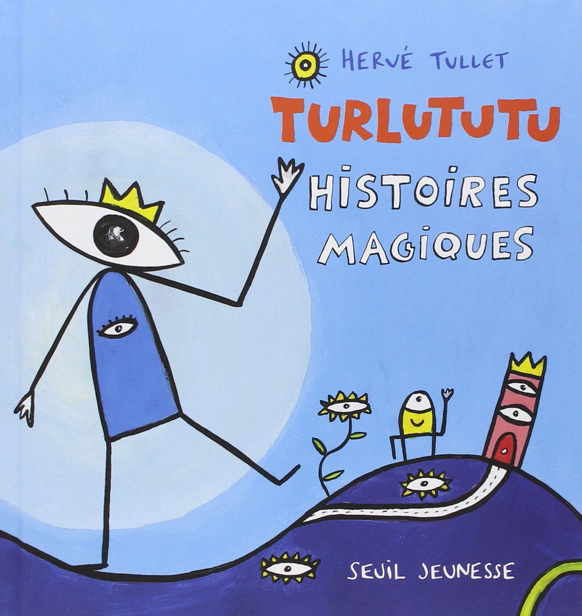 Turlututu, histoires magiques 9782020932370