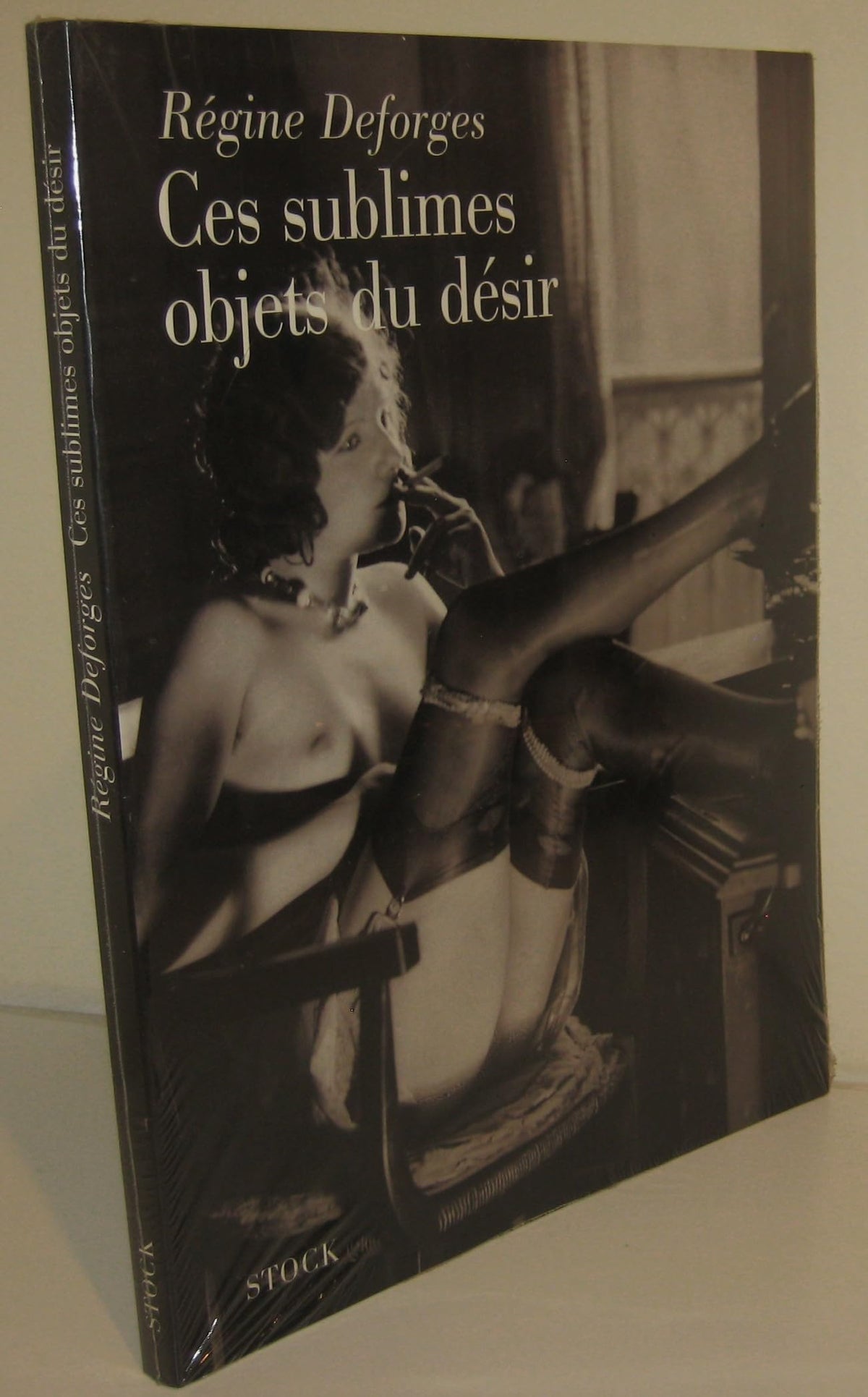 Ces sublimes objets du désir 9782234050457