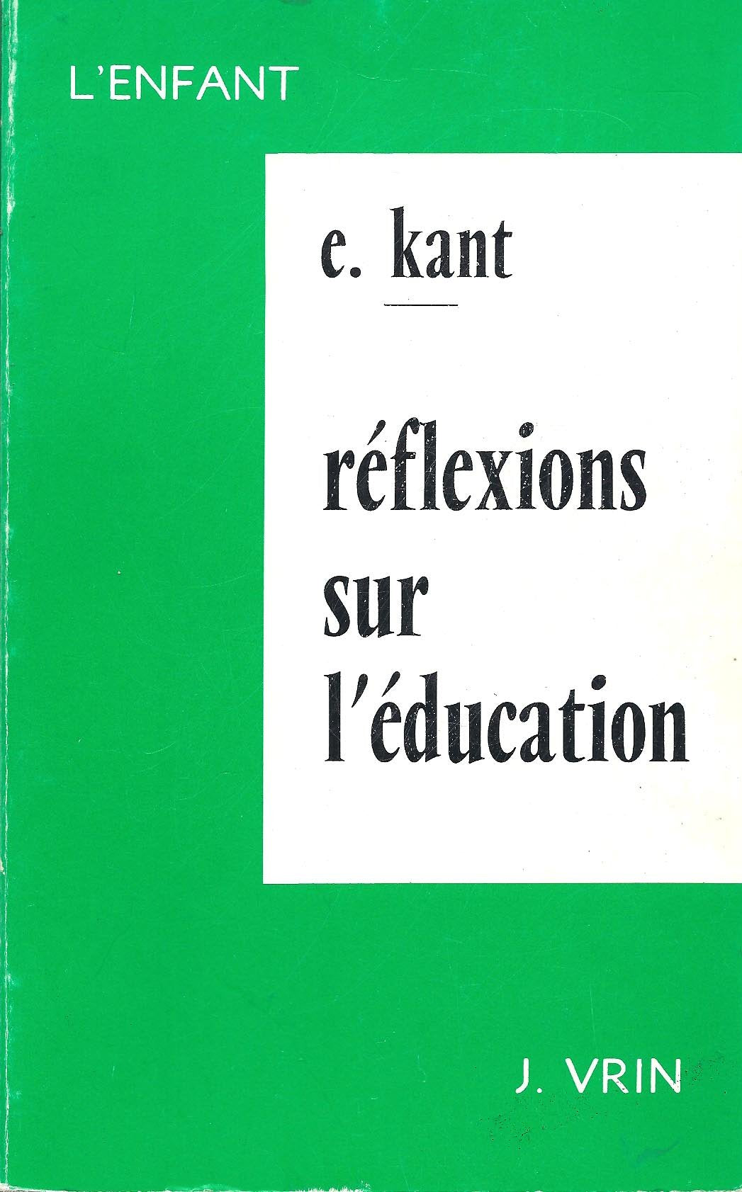 Réflexions sur l'éducation 9782711604340