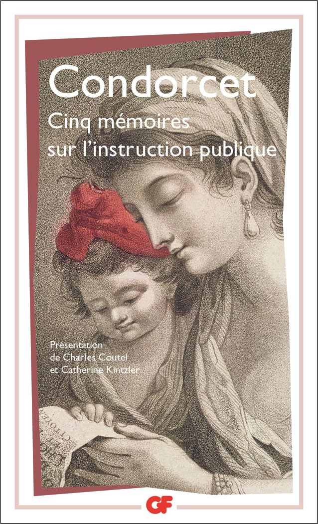 Cinq mémoires sur l'instruction publique 9782080707833