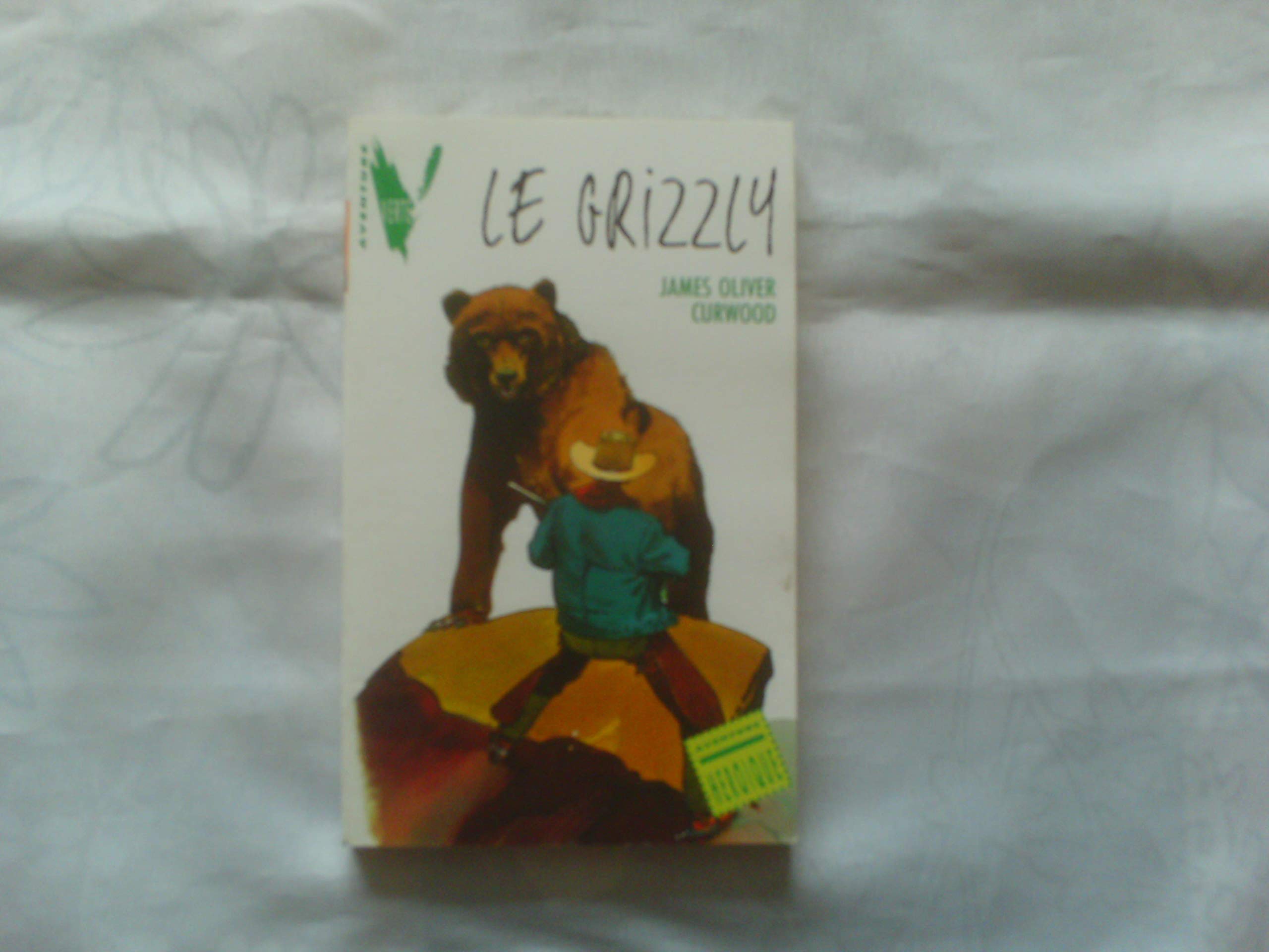 LE GRIZZLY 9782010165405