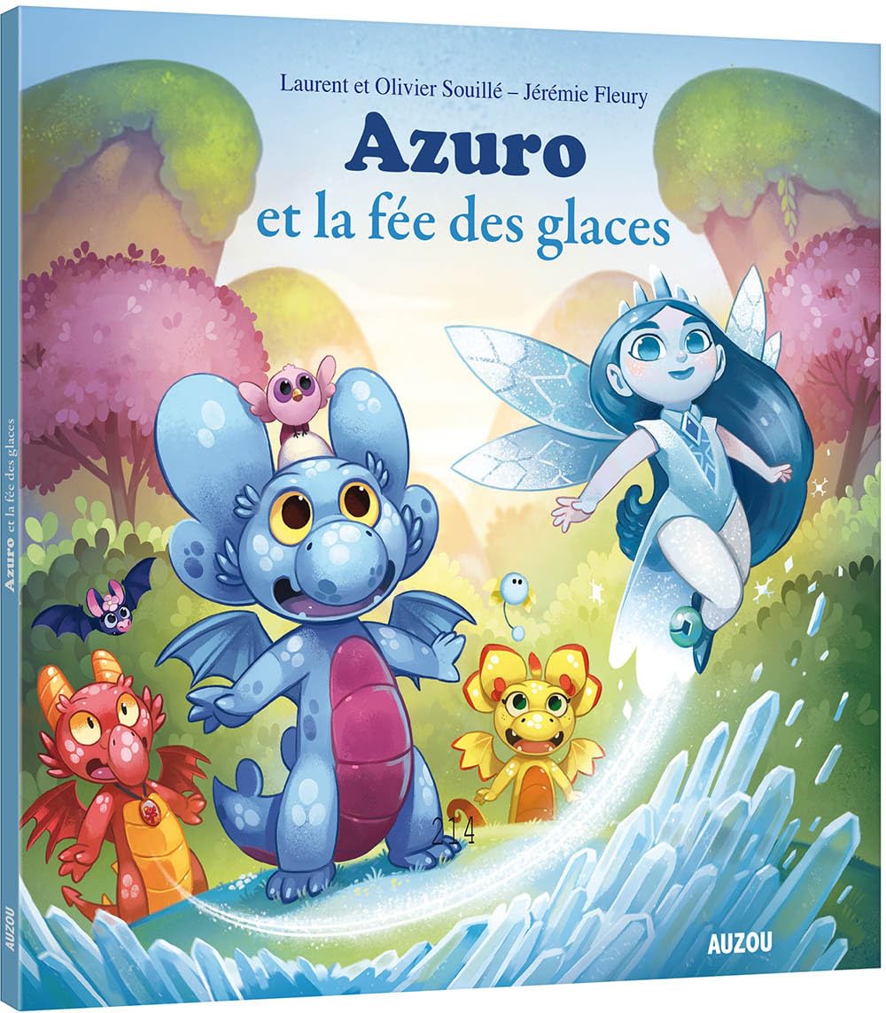Azuro : Azuro et la fée des glaces 9782733872307