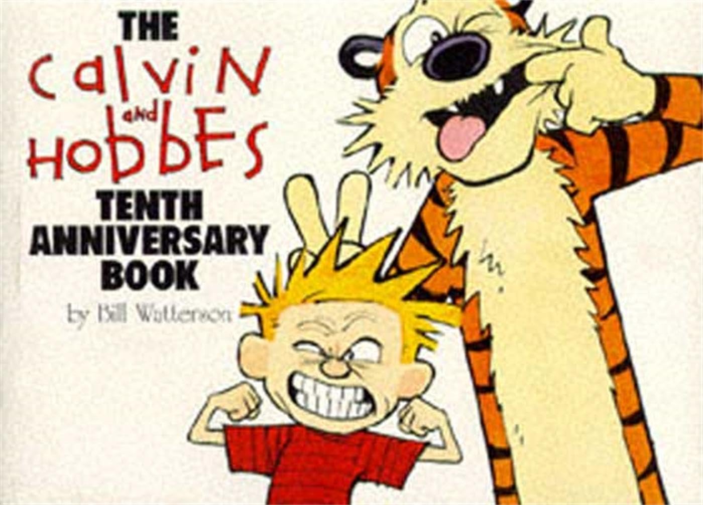 Calvin & Hobbes:Tenth Anniversary Book: Calvin & Hobbes Series: Book Fourteen 9780751515572