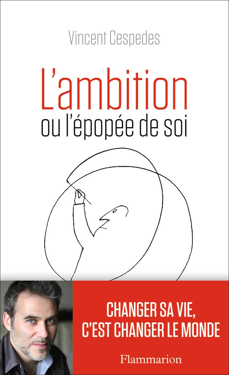 L'Ambition: ou l'épopée de soi 9782081270794