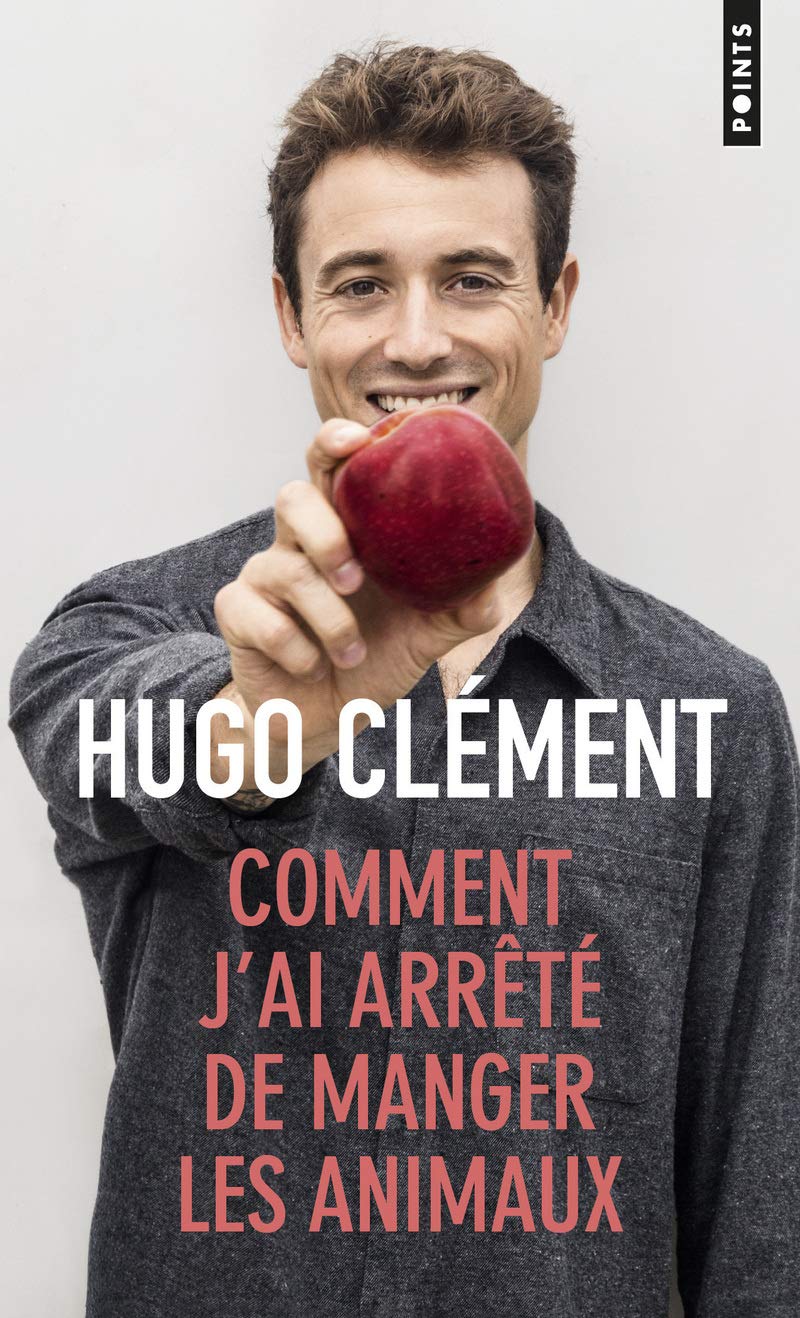 Comment j'ai arrêté de manger les animaux 9782757877050