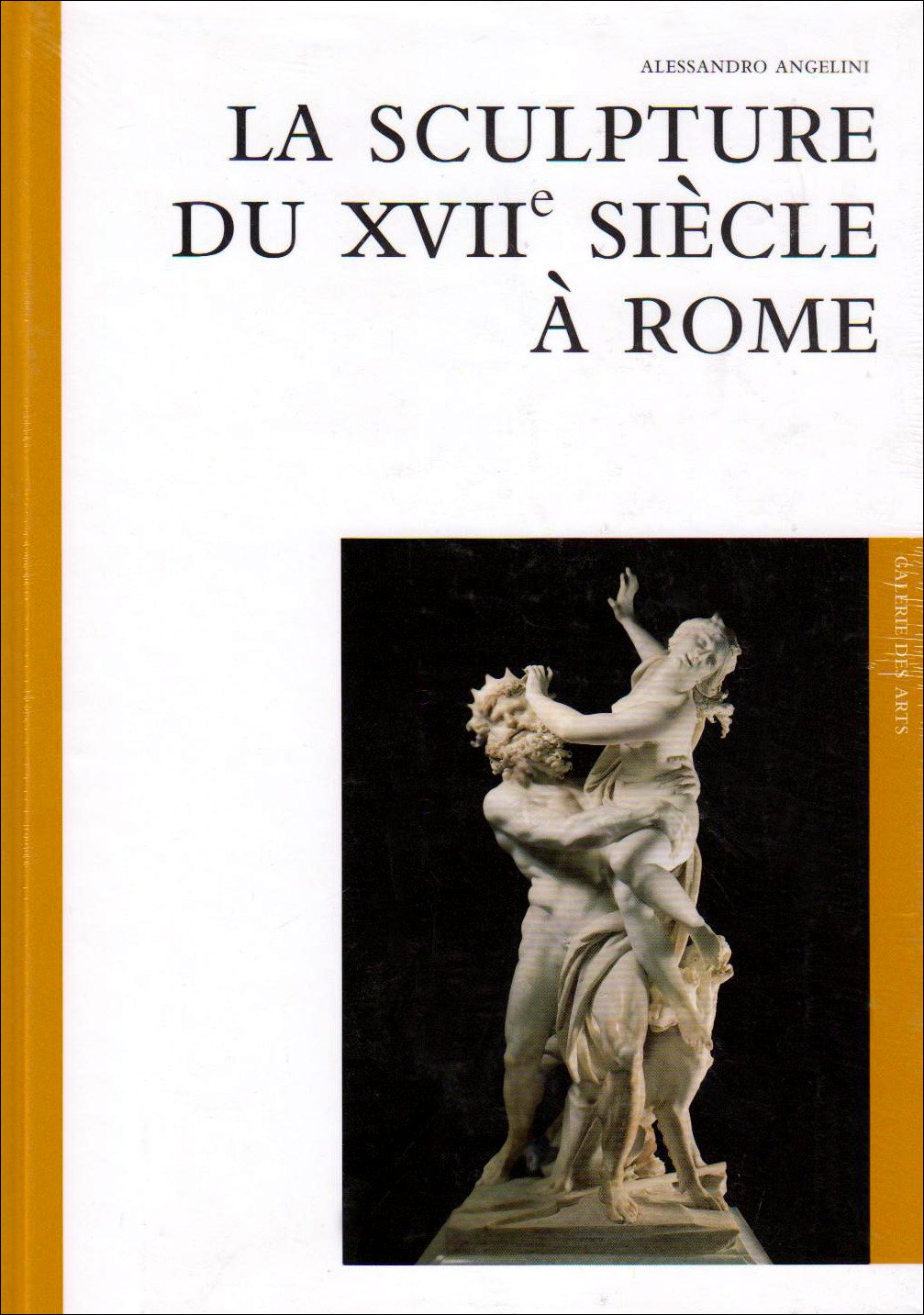 La sculpture du XVIIe siècle à Rome 9788874391455