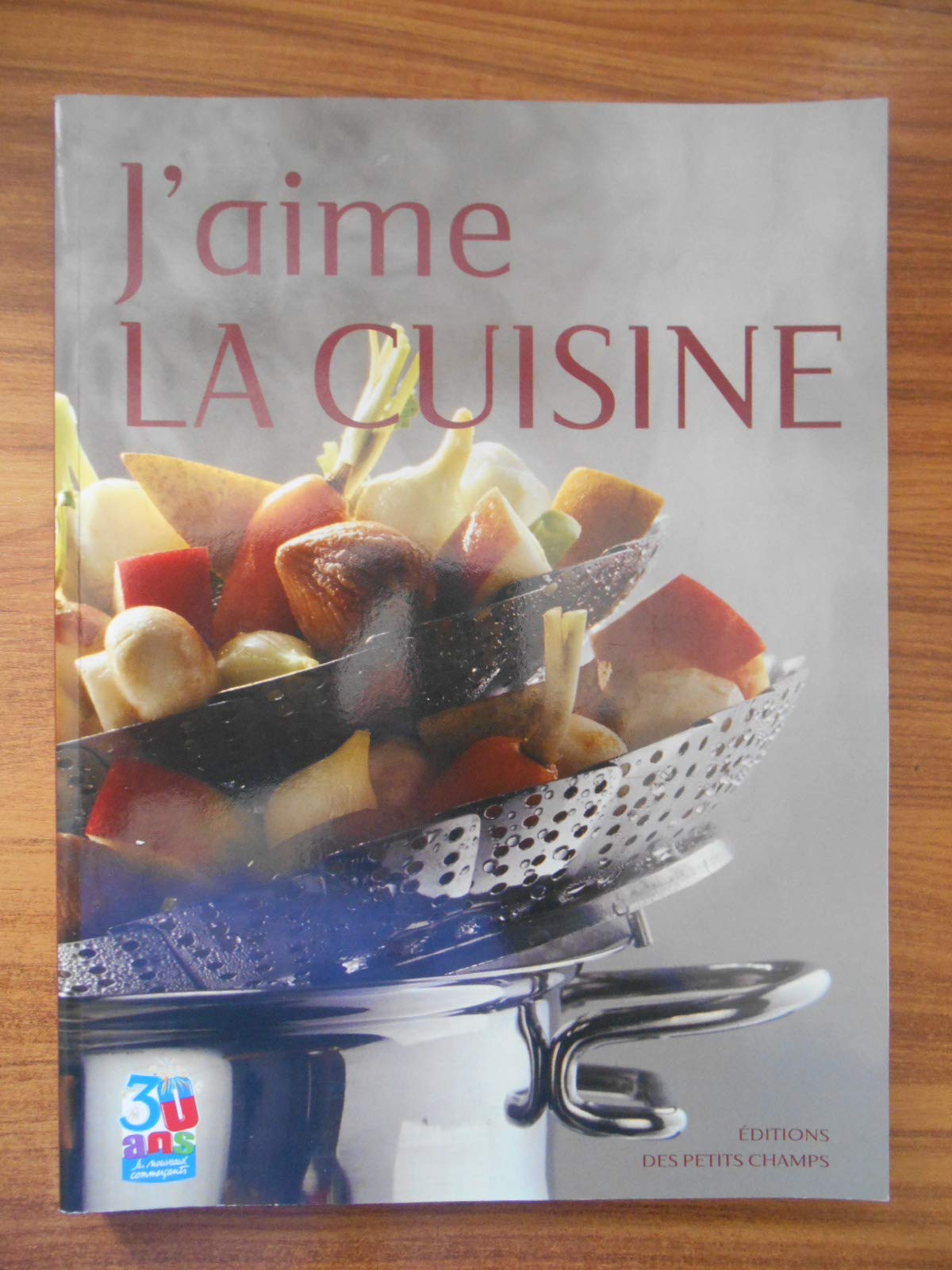 J'aime la cuisine 9782846600187