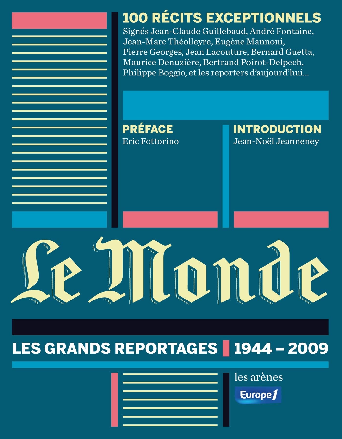 Le Monde: Les grands reportages 1944-2009 9782352040873