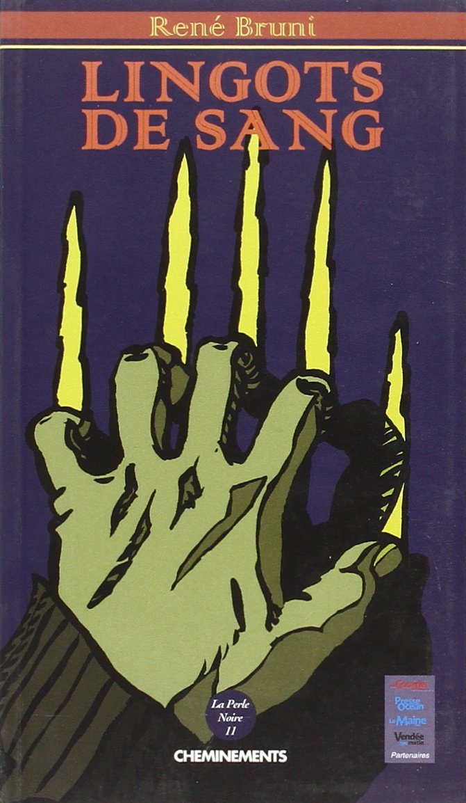 Lingots de sang 9782844781000