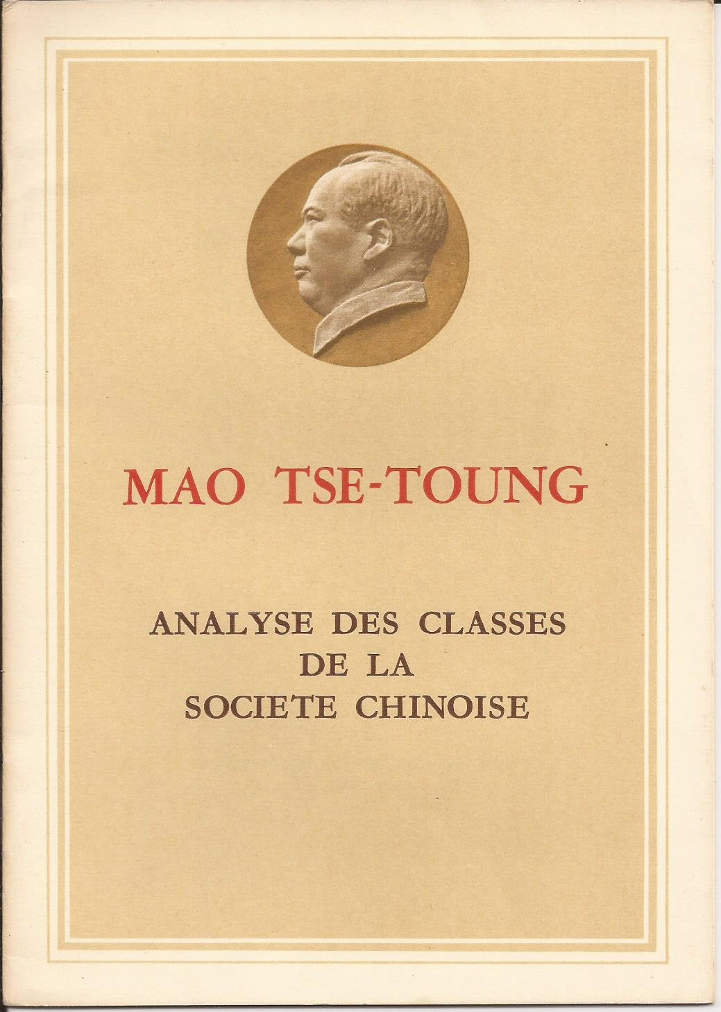 ANALYSE DES CLASSES DE LA SOCIETE CHINOISE. 