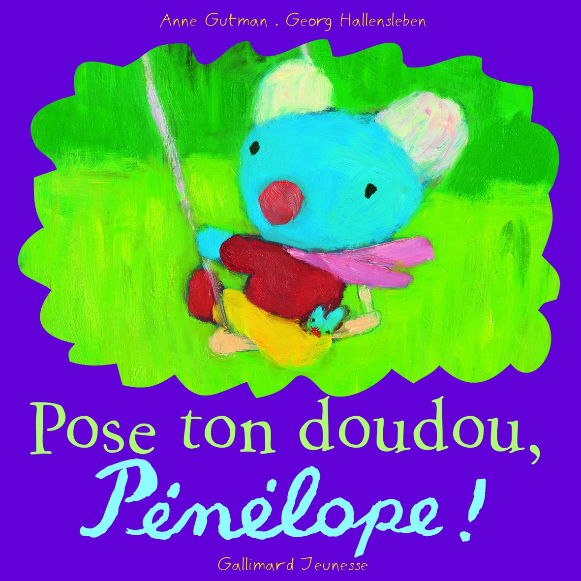 Pose ton doudou, Pénélope ! 9782070610648