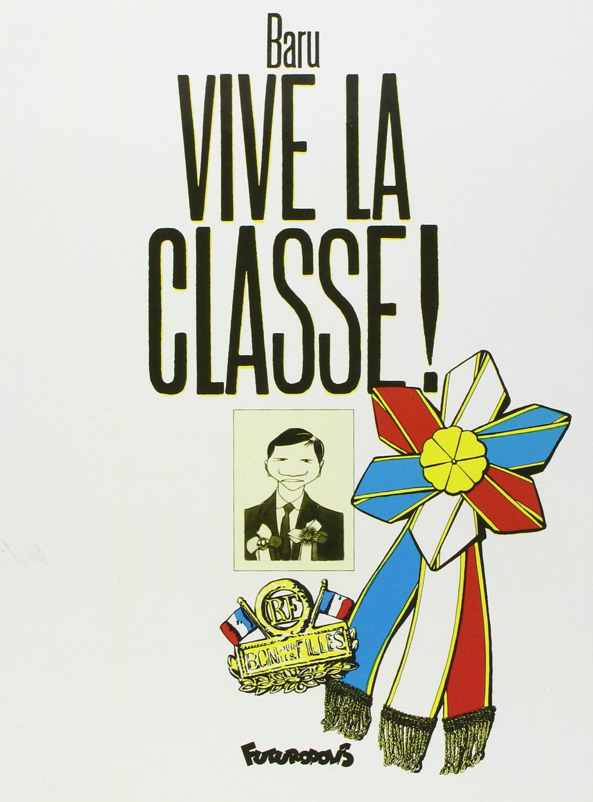 Vive la classe ! 9782737656187