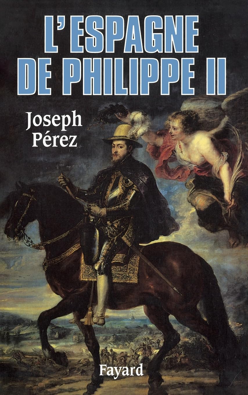 L'Espagne de Philippe II 9782213602455