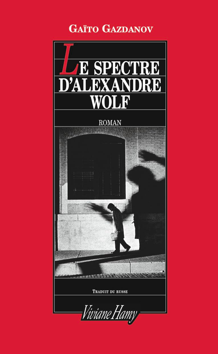 Le Spectre d'Alexandre Wolf 9782878585810