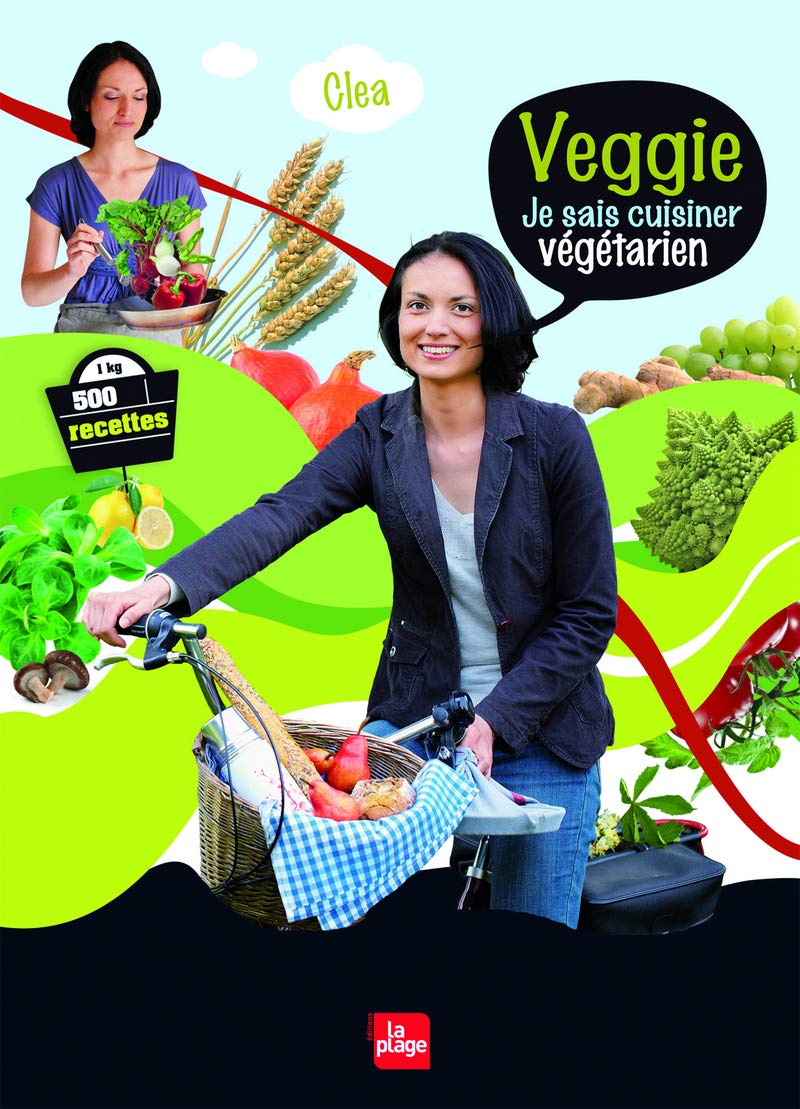 Veggie je sais cuisiner végétarien 9782842212728