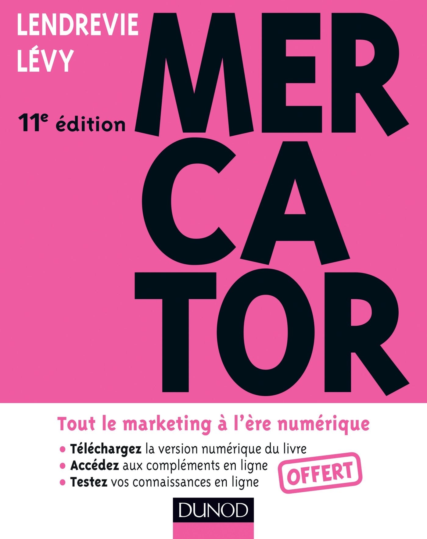 Mercator: Tout le marketing à l'ère numérique 9782100711079