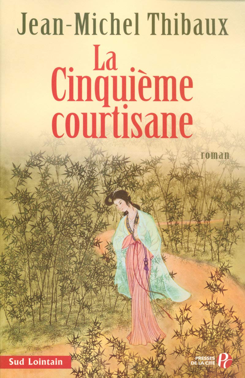 La Cinquième Courtisane 9782258067844