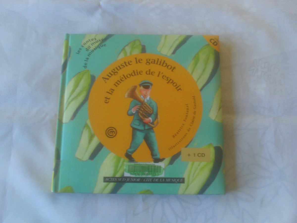 Auguste le Galibot et la Mélodie de l'espoir (1 livre + 1 CD audio) 9782742746941